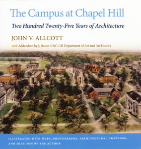 Cover of John V. Allcott's "The Campus at Chapel Hill: 225 Years of Architecture"